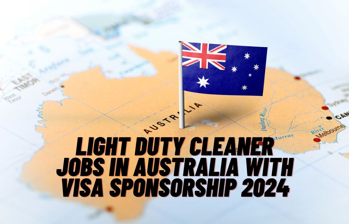 Light Duty Cleaner Jobs in Australia with Visa Sponsorship 2024